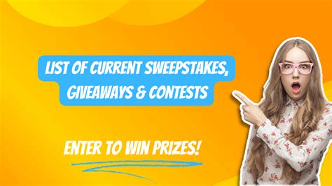 The Best Current Sweepstakes, Contests,.